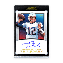 Load image into Gallery viewer, TOM BRADY - TYSON BECK - GOAT - AUTOGRAPH PACKAGE
