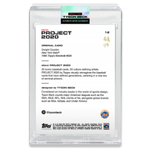 Load image into Gallery viewer, GOLD AUTOGRAPH - Topps PROJECT 2020 Card - 1985 Dwight Gooden by Tyson Beck - Limited to 4