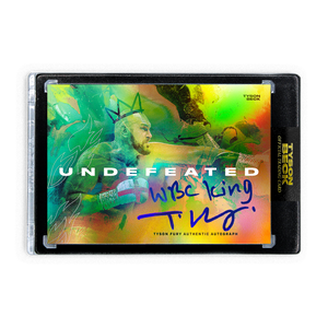 TYSON FURY X TYSON BECK - UNDEFEATED - COLORATION - AUTOGRAPH + "WBC KING" INSCRIPTION - LIMITED TO 5