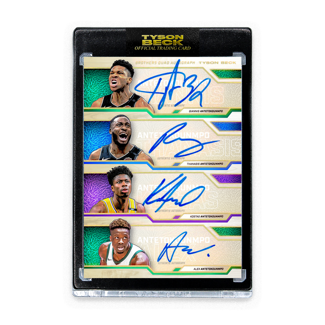 ANTETOKOUNMPO BROTHERS X TYSON BECK - QUAD AUTOGRAPH - LIMITED TO 25