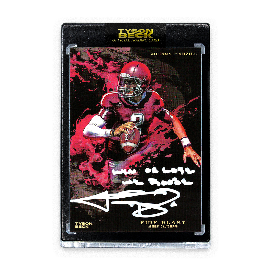 FIRE BLAST - JOHNNY MANZIEL X TYSON BECK - BLACK AUTOGRAPH + INSCRIPTION - LIMITED TO 2