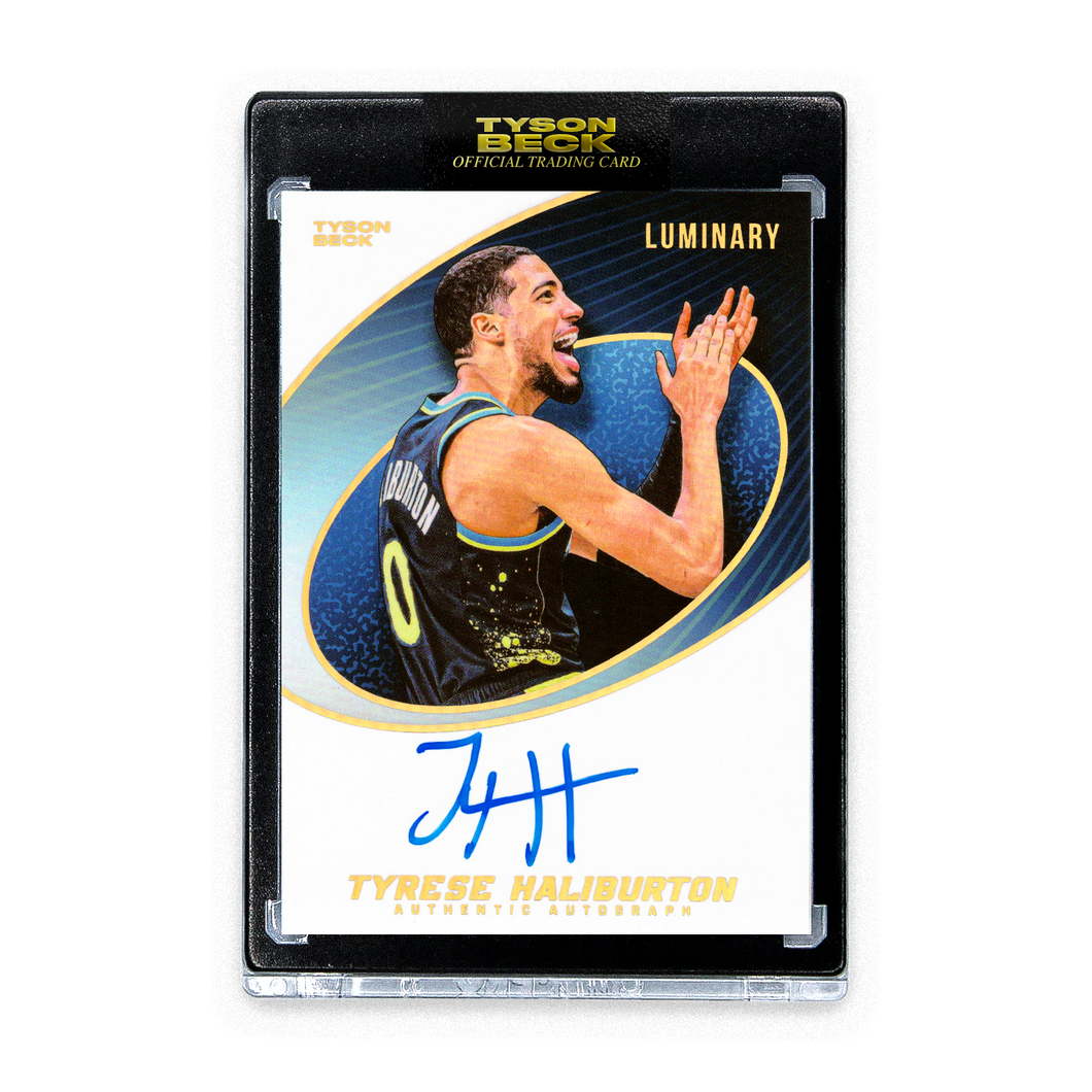 TYRESE HALIBURTON X TYSON BECK - LUMINARY - AUTOGRAPH - LIMITED TO 29